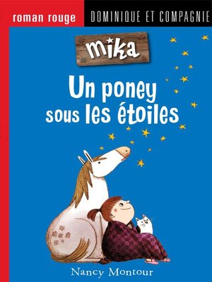 cover image of Un poney sous les étoiles--Niveau de lecture 6